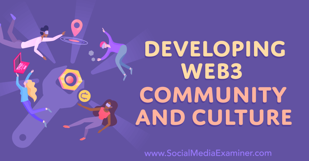 פיתוח-web3-קהילה-ותרבות-על ידי בוחן-מדיה חברתית