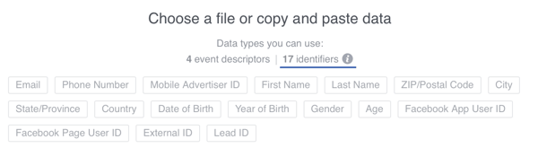 אתה יכול להוסיף 17 מזהי משתמש לנתונים שאתה מעלה לפייסבוק, אך תמיד הקפד להשתמש בכתובות דוא"ל במידת האפשר.