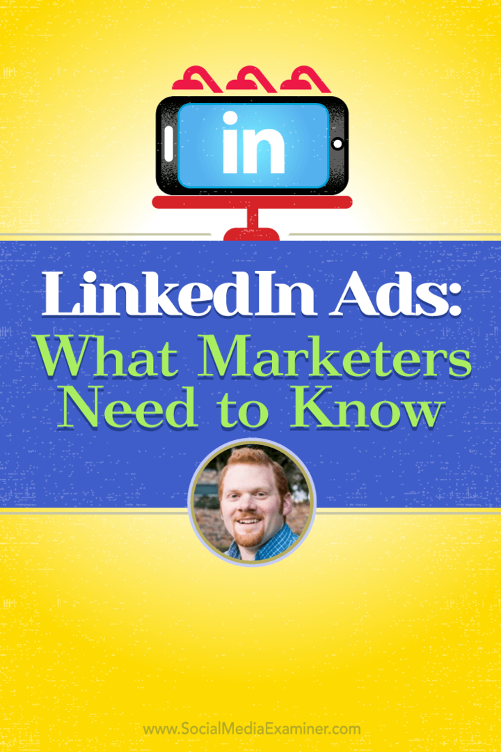 מודעות LinkedIn: מה משווקים צריכים לדעת: בוחן מדיה חברתית