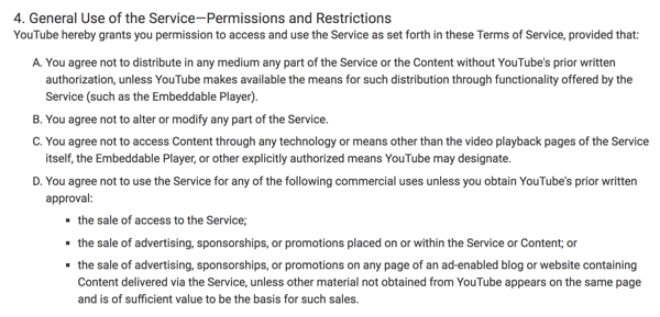 תנאי השירות של YouTube מתארים בבירור את השימושים המסחריים המוגבלים בפלטפורמה.