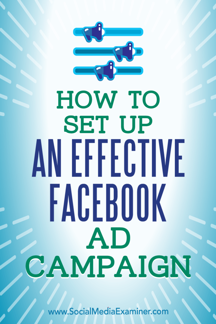 כיצד להקים קמפיין מודעות יעיל בפייסבוק מאת צ'רלי לורנס בבודק מדיה חברתית.