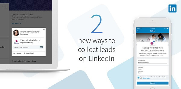 לינקדאין פירגנה שתי דרכים חדשות לאיסוף לידים באמצעות הטפסים הראשונים החדשים של LinkedIn עבור תוכן ממומן.