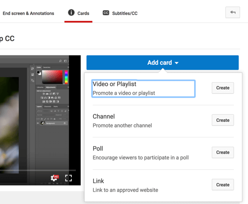 לחץ על הוסף כרטיס ובחר את סוג הכרטיס שברצונך להוסיף לסרטון YouTube שלך.