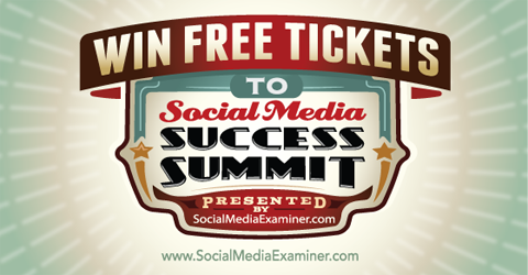 לזכות בכרטיס חינם לפסגת ההצלחה של המדיה החברתית 2015