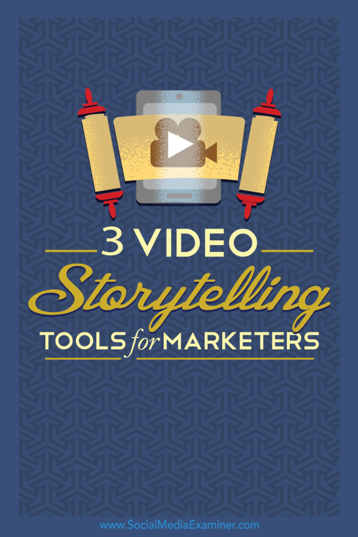 3 כלים לסיפורי וידאו עבור משווקים חברתיים: בוחן מדיה חברתית
