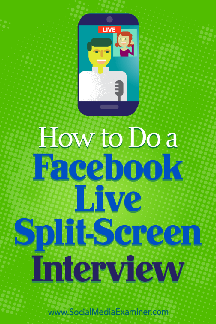 איך עושים ראיון חי בפייסבוק בשידור חי: בוחן מדיה חברתית