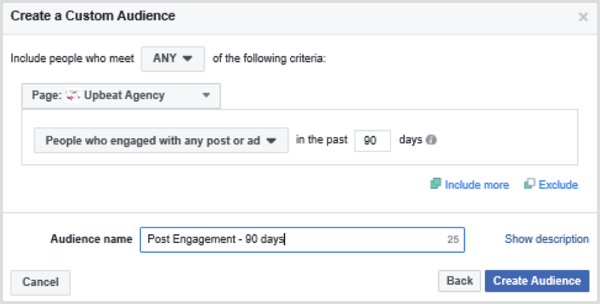 בחר אפשרויות להגדרת קהל מותאם אישית בפייסבוק על סמך אנשים שעסקו בפוסט או מודעה כלשהם ב -90 הימים האחרונים
