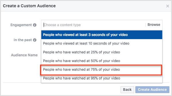 בחר אנשים שצפו ב 75% מהסרטון שלך בתיבת הדו-שיח צור קהל מותאם אישית.