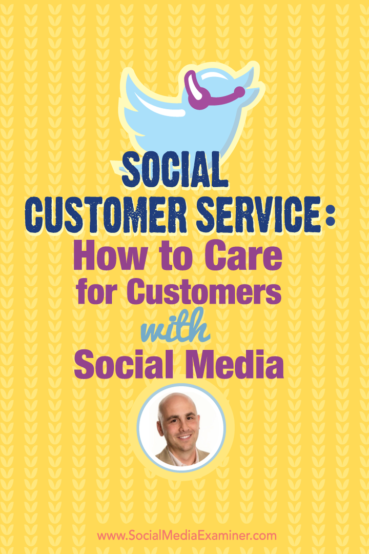 שירות לקוחות חברתיים: כיצד לטפל בלקוחות באמצעות מדיה חברתית: בוחן מדיה חברתית