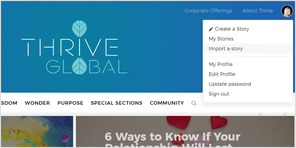 ב- Thrive Global תוכלו ליצור פרופיל ולהגיש את ההודעות שלכם דרך הפורטל הייעודי שלהם.