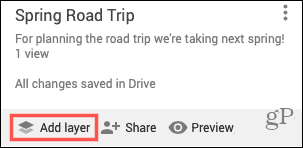 הוסף שכבות לנסיעה שלך במפות Google