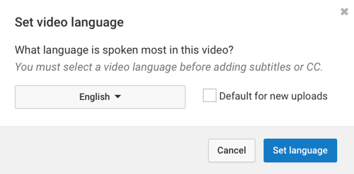 בחר את השפה המדוברת לרוב בסרטון YouTube שלך.