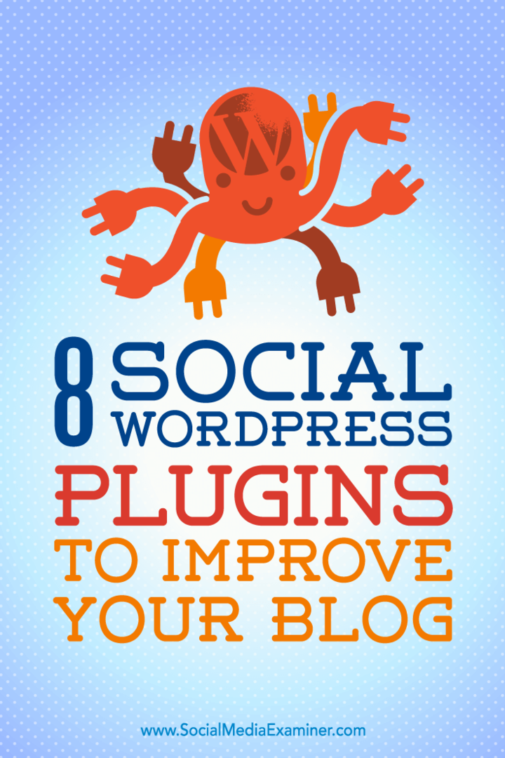 8 תוספים חברתיים של WordPress לשיפור הבלוג שלך: בוחן מדיה חברתית