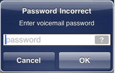 שגיאה ב- iPhone הודעה "סיסמא שגויה הזן סיסמת דואר קולי"