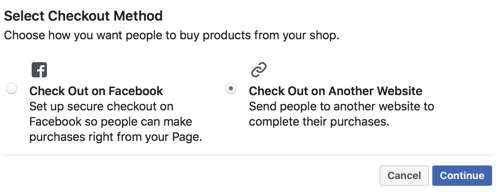 פייסבוק מאפשרת לך לבחור אם ברצונך שמשתמשים יבצעו צ'ק-אאוט בפייסבוק או שישלחו אותם לאתר שלך בכדי לבצע צ'ק-אאוט.