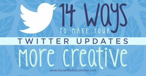 14 עדכוני טוויטר יצירתיים