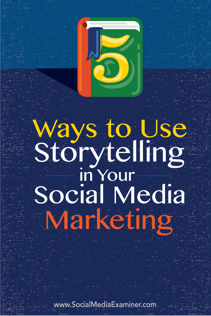 כיצד להשתמש בסיפורי שיווק ברשתות החברתיות שלך