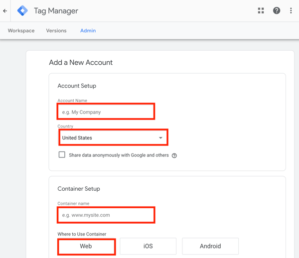 השתמש ב- Google Tag Manager עם Facebook, שלב 1, הגדרת הוספת חשבון Google Tag Manager חדש