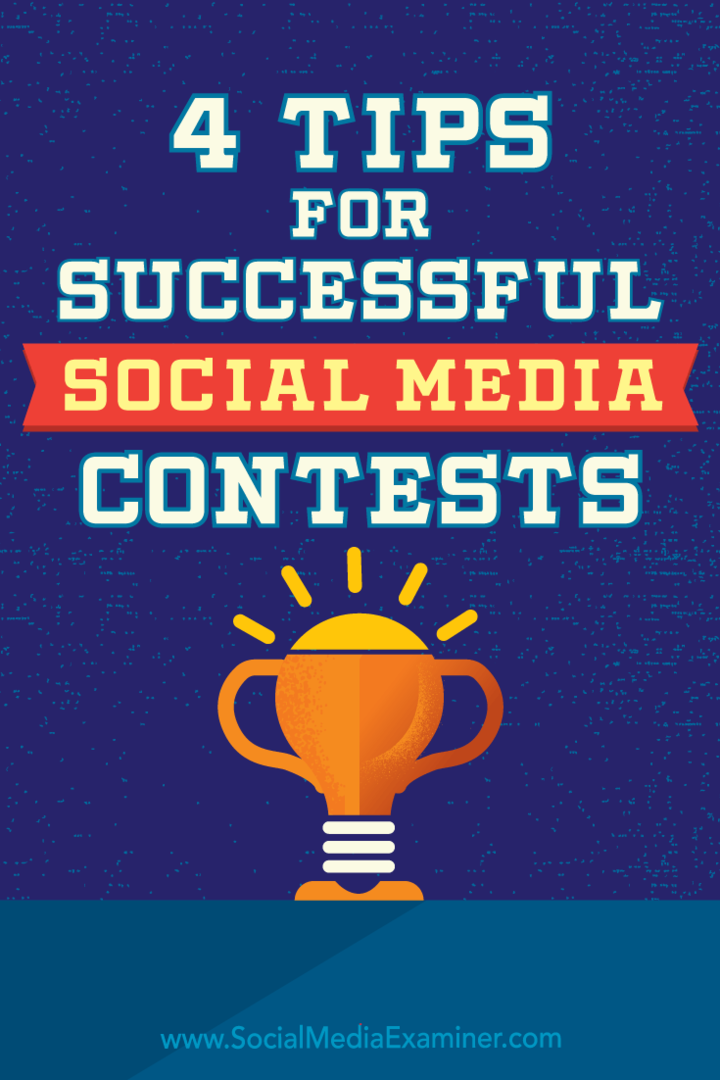 4 טיפים לתחרויות מדיה חברתית מוצלחות: בוחן מדיה חברתית