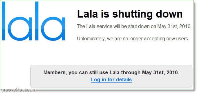 LaLa.com סוגר ומעביר את השלטון ל- iTunes [groovyNews]