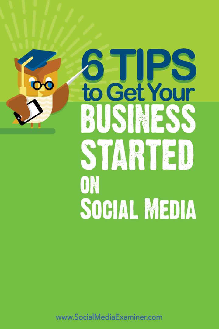 כיצד להתחיל את העסק שלך ברשתות החברתיות