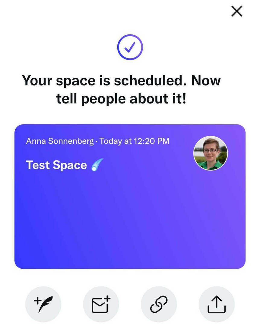 איך-ליצור-twitter-spaces-schedule-space-scheduled-anna-sonnenberg-step-4