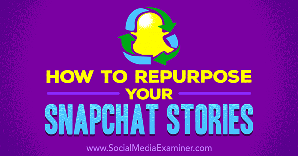 שתף סיפורי snapchat בערוצים חברתיים אחרים