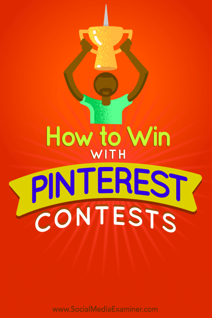 איך לזכות בתחרויות Pinterest: בוחן מדיה חברתית