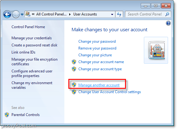 לחץ על ניהול חשבון אחר מדף חשבון המשתמש שלך ב- Windows 7