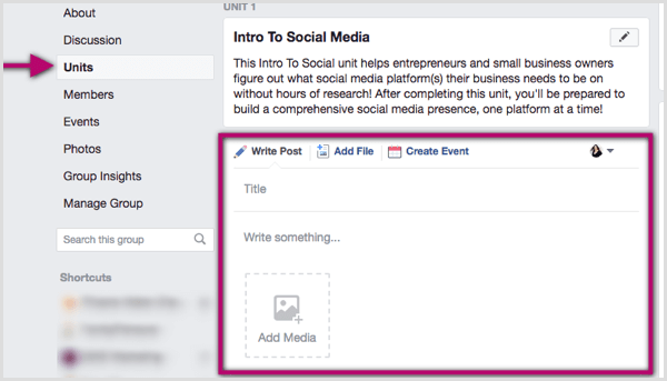 כיצד להשתמש ביחידות קבוצתיות של פייסבוק לארגון התוכן שלך: בוחן מדיה חברתית