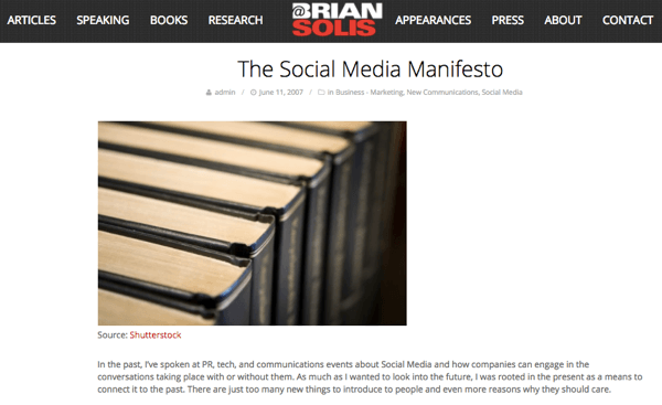 כאשר בריאן ראה את הפוטנציאל הטמון במדיה החברתית, הוא כתב את המניפסט של המדיה החברתית.