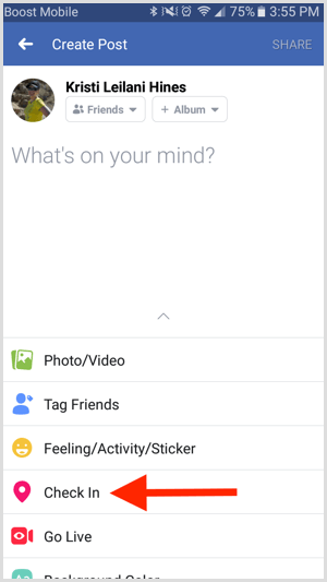 באפליקציית פייסבוק, צור פוסט חדש והקש על צ'ק אין.