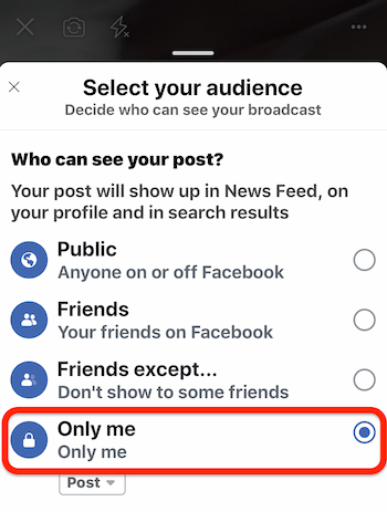 בחר באפשרות Only Me לעשות בדיקת שידור חי בפייסבוק