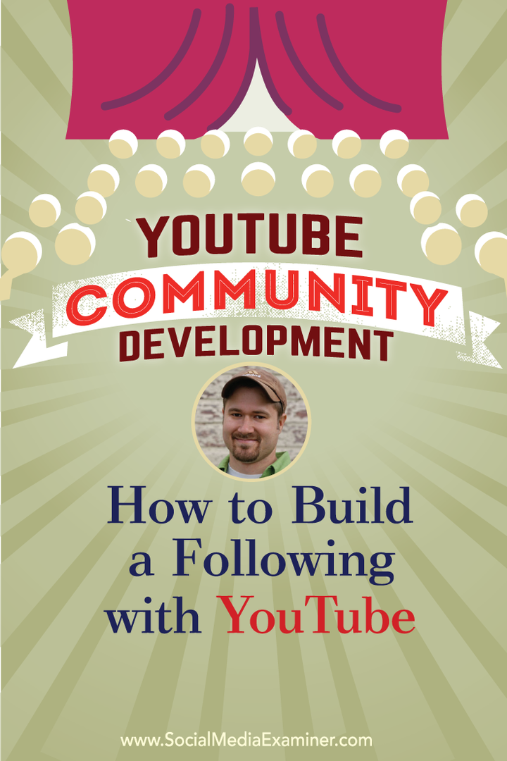 פיתוח קהילה של YouTube: כיצד לבנות המשך עם YouTube: בוחן מדיה חברתית