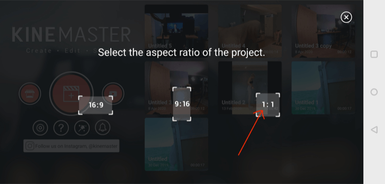 בחר יחס גובה-רוחב של וידאו (1: 1) באפליקציית KineMaster לנייד