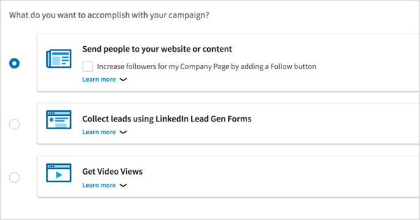 בחר את מטרת הקמפיין עבור קמפיין מודעות הווידאו שלך ב- LinkedIn.