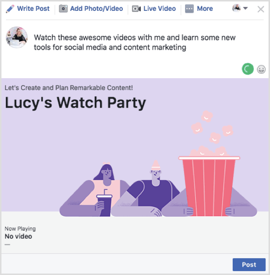 לחץ על פרסם כדי לפרסם את ההודעה שלך ב- Facebook Watch Party.