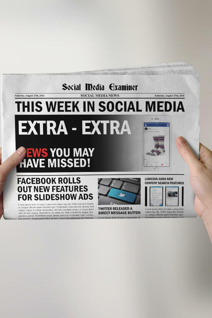 שיפורים במודעות מצגת בפייסבוק: השבוע ברשתות החברתיות: בוחן מדיה חברתית