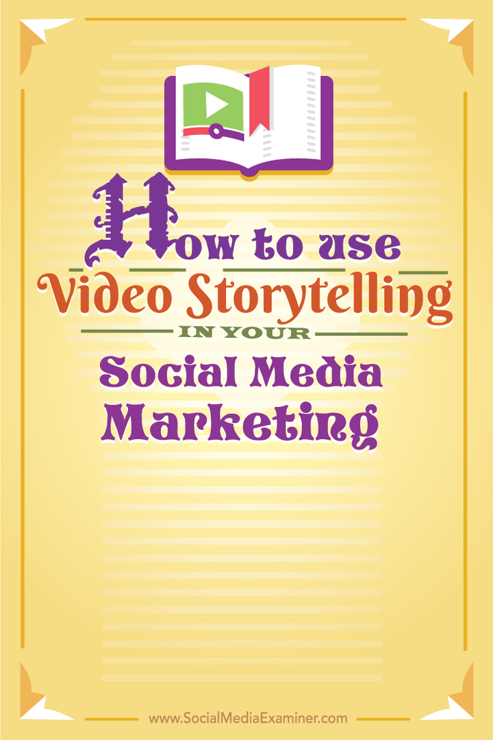 כיצד להשתמש בסיפורי וידאו ברשתות החברתיות