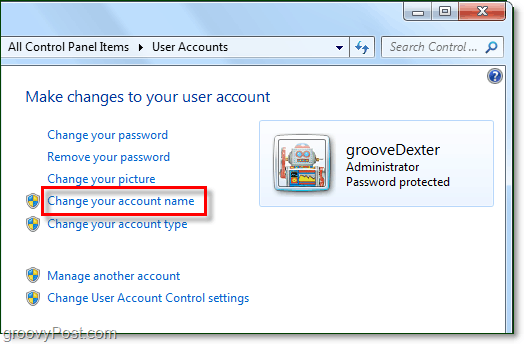 כיצד לשנות את שם המשתמש שלך ב- Windows 7