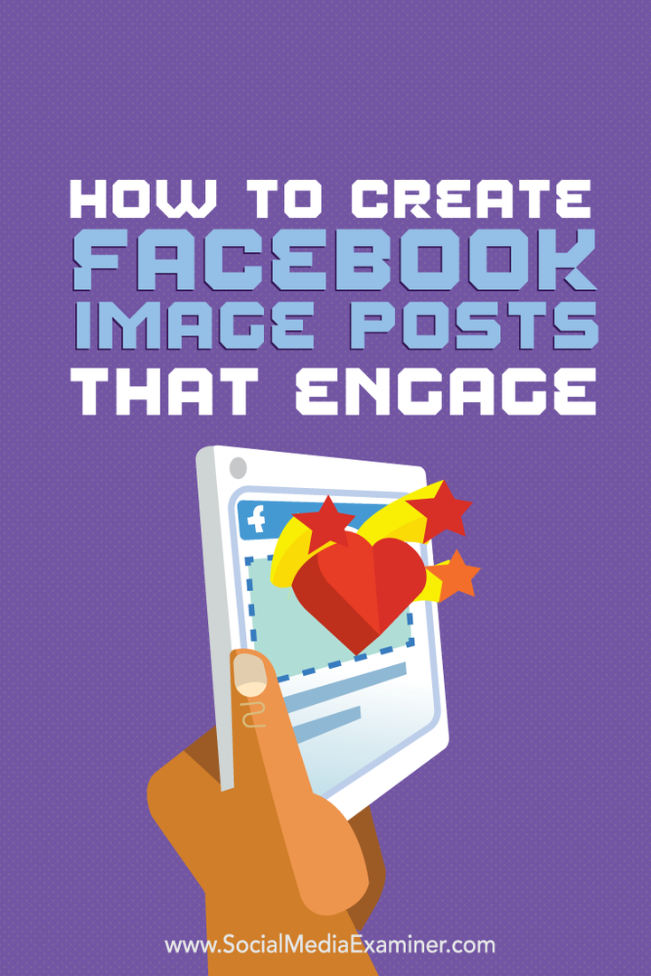 כיצד ליצור פוסטים של תמונות בפייסבוק