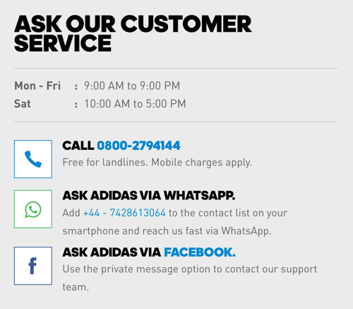 בנוסף למספר טלפון, אדידס כוללת קישורי WhatsApp ו- Facebook Messenger לאפשרויות טיפול בלקוחות.