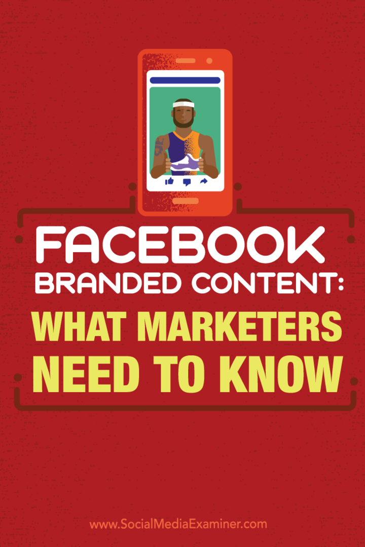 תוכן ממותג של פייסבוק: מה משווקים צריכים לדעת: בוחן מדיה חברתית