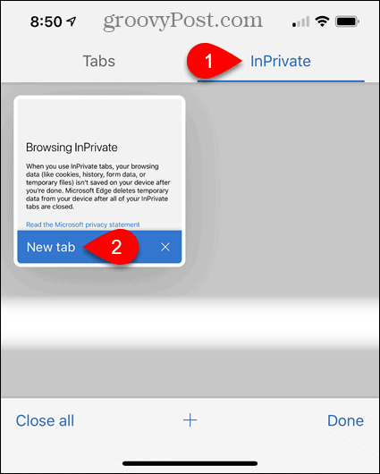 הקש על InPrivate, ואז הקש על כרטיסייה חדשה ב- Edge עבור iOS