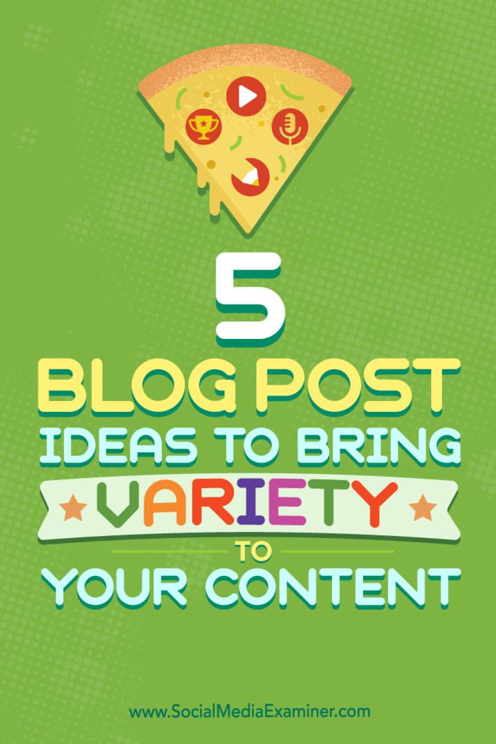 טיפים לחמישה סוגים של פוסטים בבלוג בהם תוכלו להשתמש כדי לשפר את תמהיל התוכן שלכם.