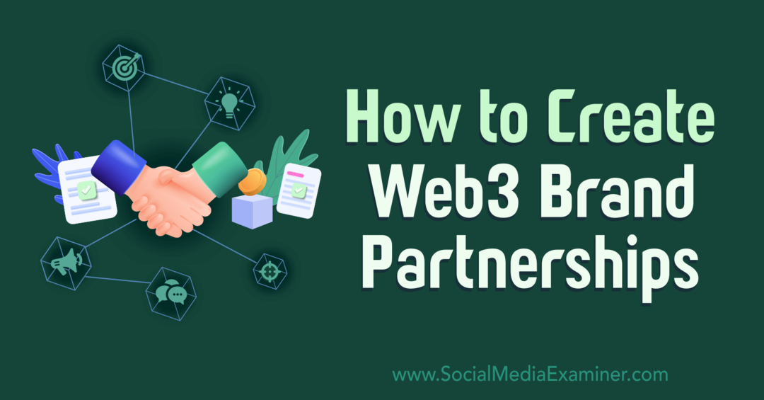איך-ליצור-web3-brand-partnerships-on-social-media-examiner