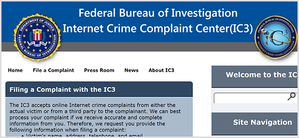 אם מישהו מתחזה לעסק שלך, דווח על פעילות ההונאה למרכז תלונות פשע באינטרנט של ה- FBI.