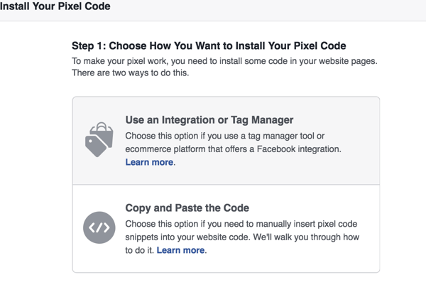 בחר באיזו שיטה ברצונך להשתמש להתקנת הפיקסל של פייסבוק.