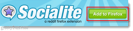 הוסף Socialite ל- Firefox