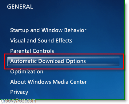 Windows 7 Media Center - לחץ על אפשרויות הורדה אוטומטיות